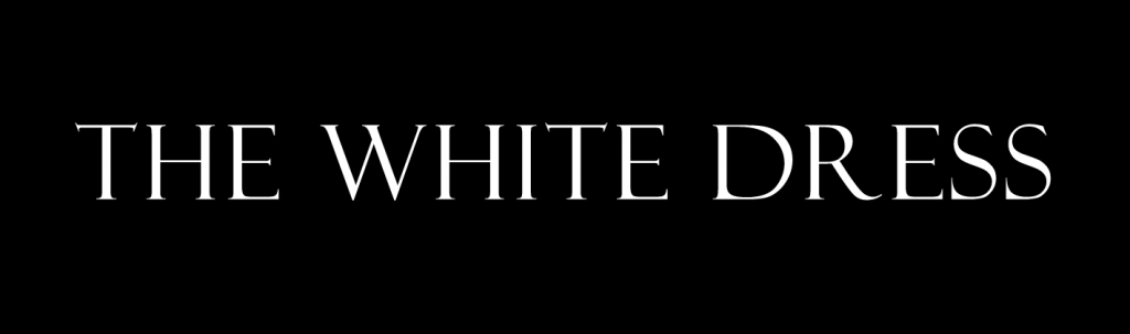The White Dress